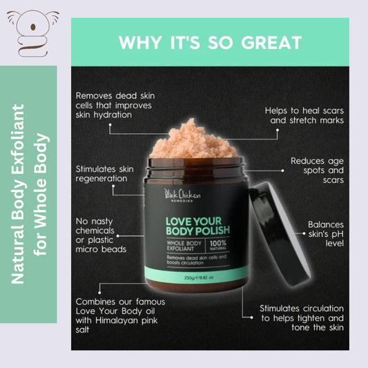 Black Chicken Remedies Love Your Body Scrub Polish - Natural Body Exfoliant Himalayan Salt Oil
